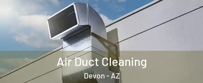 Air Duct Cleaning Devon - AZ