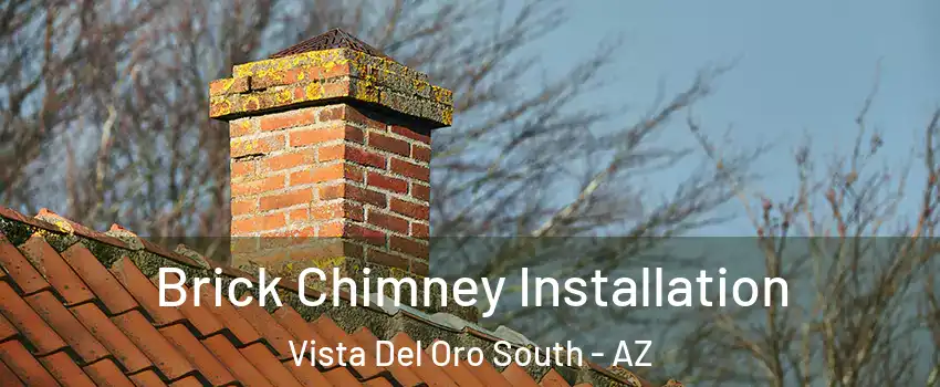 Brick Chimney Installation Vista Del Oro South - AZ