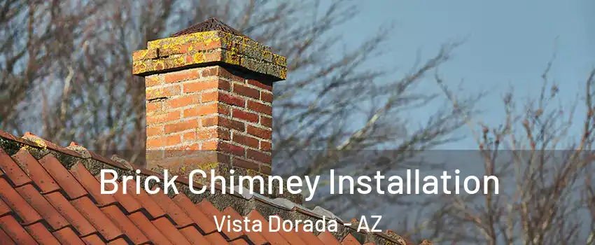 Brick Chimney Installation Vista Dorada - AZ