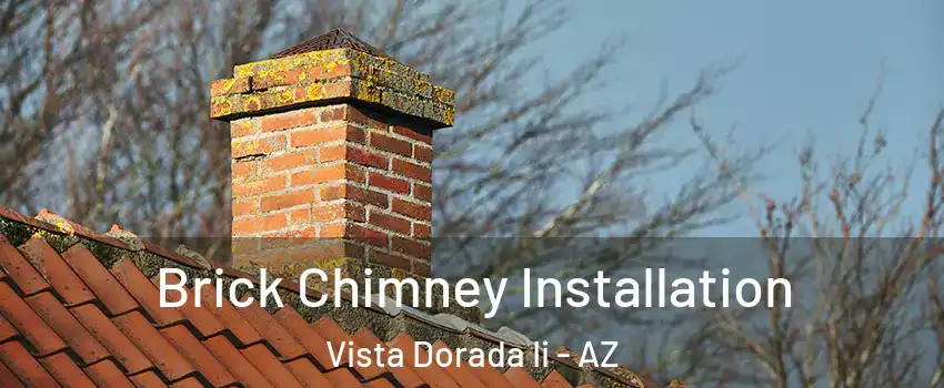 Brick Chimney Installation Vista Dorada Ii - AZ