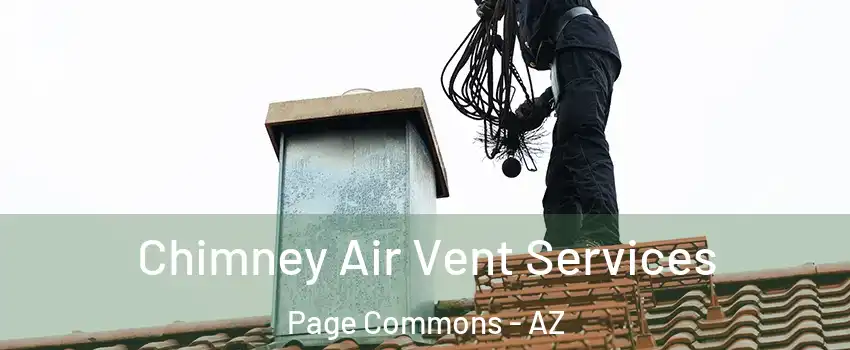 Chimney Air Vent Services Page Commons - AZ