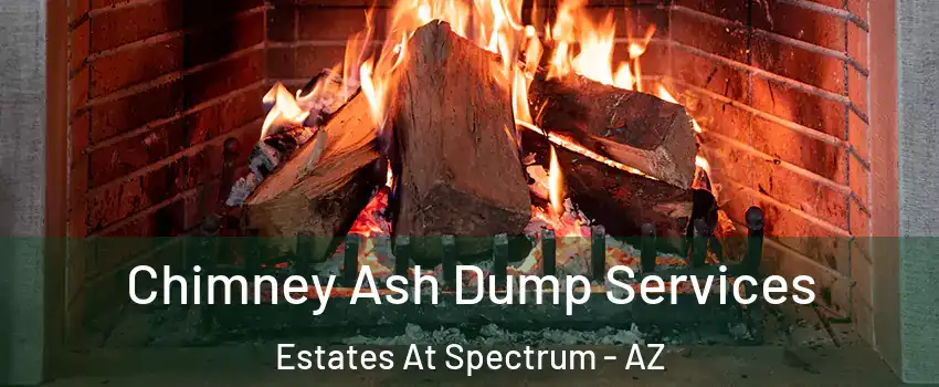 Chimney Ash Dump Services Estates At Spectrum - AZ