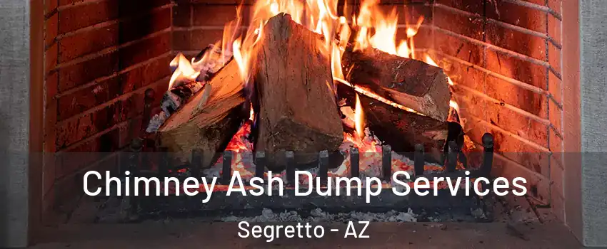 Chimney Ash Dump Services Segretto - AZ