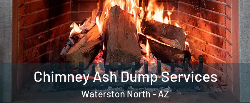 Chimney Ash Dump Services Waterston North - AZ