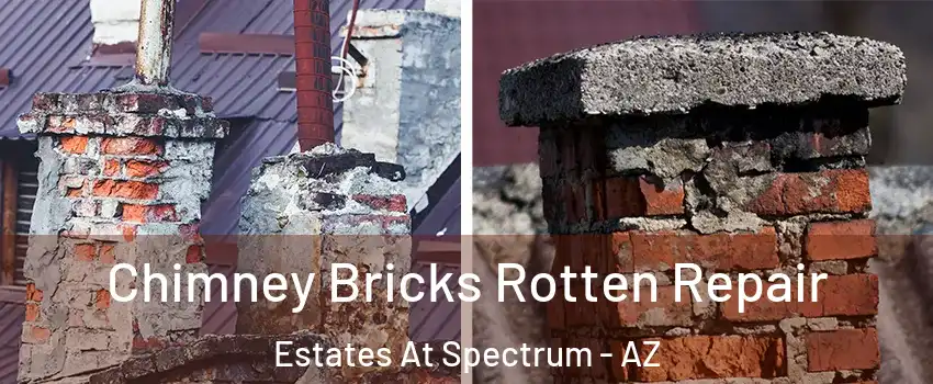 Chimney Bricks Rotten Repair Estates At Spectrum - AZ