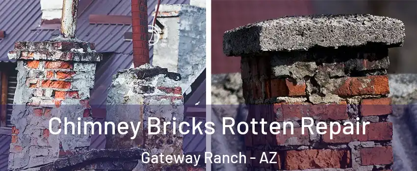 Chimney Bricks Rotten Repair Gateway Ranch - AZ