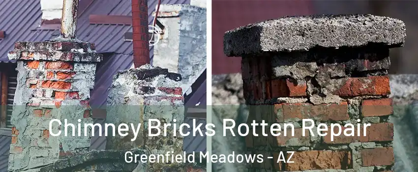Chimney Bricks Rotten Repair Greenfield Meadows - AZ