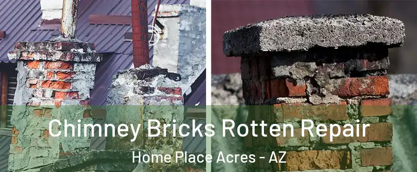 Chimney Bricks Rotten Repair Home Place Acres - AZ