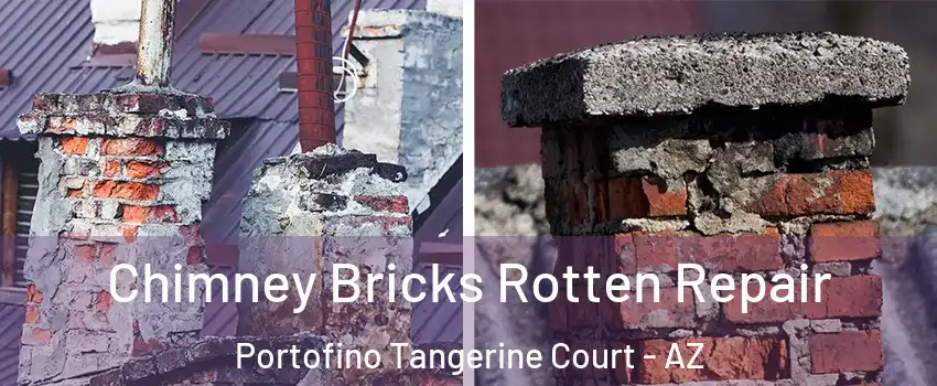 Chimney Bricks Rotten Repair Portofino Tangerine Court - AZ
