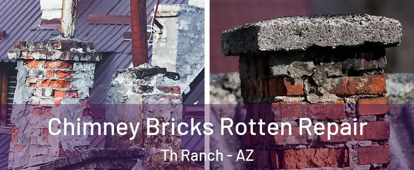 Chimney Bricks Rotten Repair Th Ranch - AZ