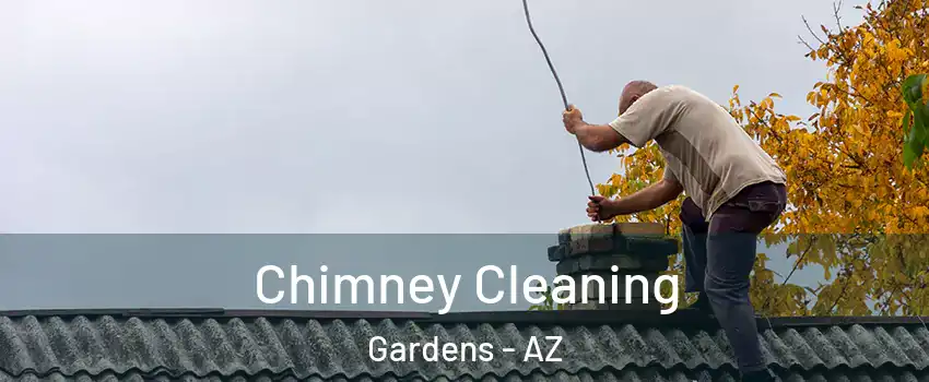 Chimney Cleaning Gardens - AZ