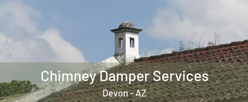 Chimney Damper Services Devon - AZ
