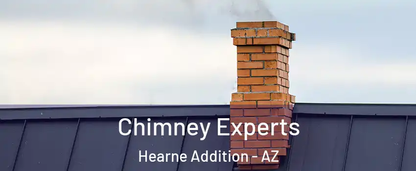 Chimney Experts Hearne Addition - AZ