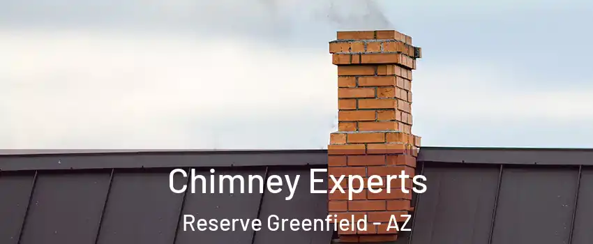 Chimney Experts Reserve Greenfield - AZ