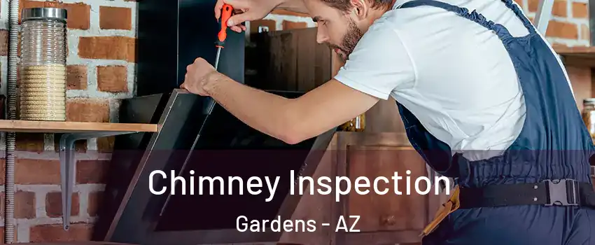Chimney Inspection Gardens - AZ
