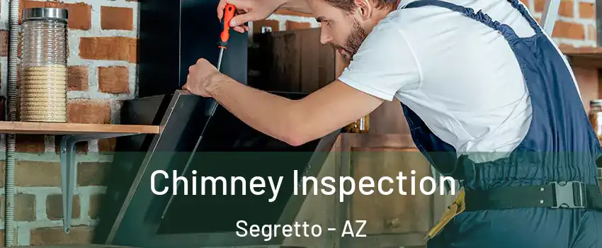 Chimney Inspection Segretto - AZ