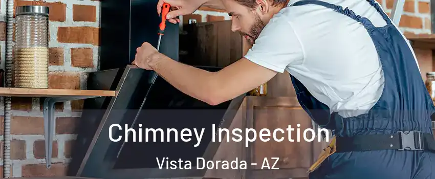 Chimney Inspection Vista Dorada - AZ