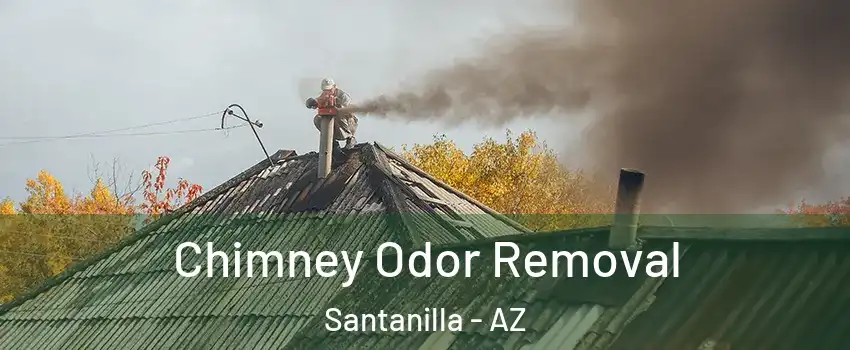 Chimney Odor Removal Santanilla - AZ