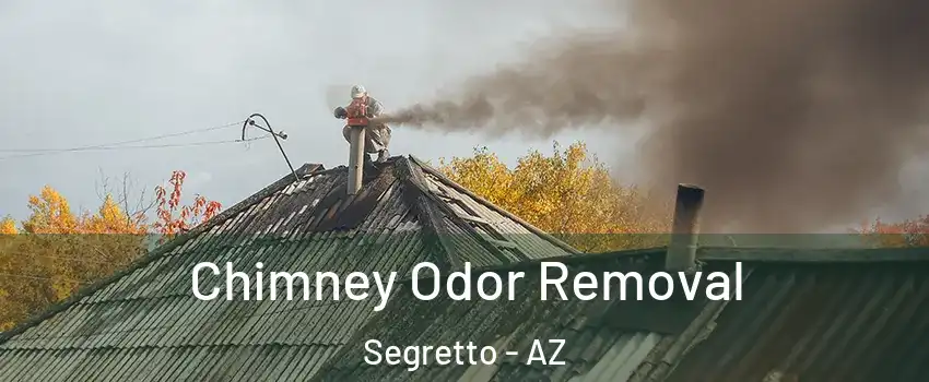 Chimney Odor Removal Segretto - AZ