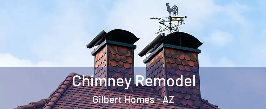 Chimney Remodel Gilbert Homes - AZ