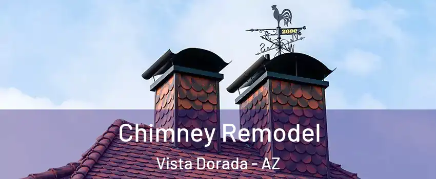 Chimney Remodel Vista Dorada - AZ