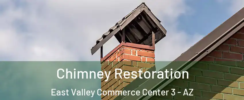 Chimney Restoration East Valley Commerce Center 3 - AZ