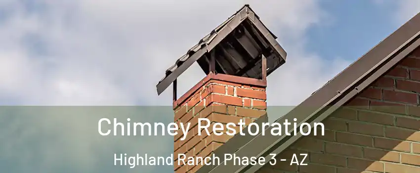 Chimney Restoration Highland Ranch Phase 3 - AZ