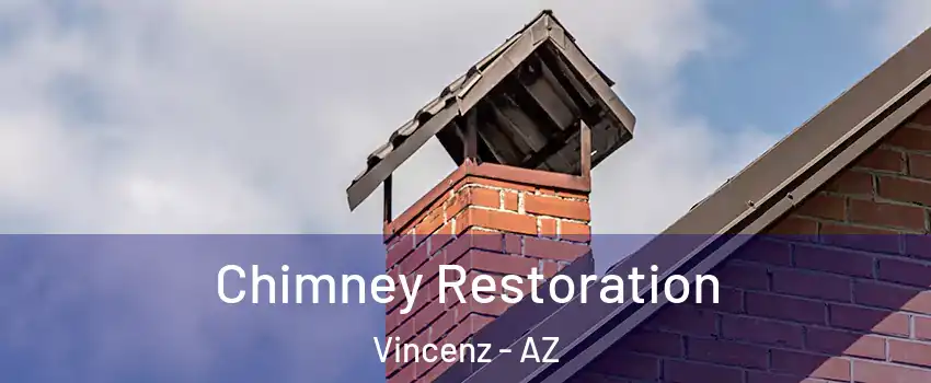 Chimney Restoration Vincenz - AZ