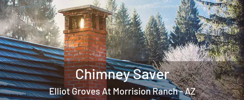 Chimney Saver Elliot Groves At Morrision Ranch - AZ