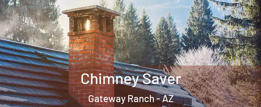 Chimney Saver Gateway Ranch - AZ