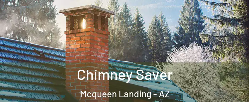 Chimney Saver Mcqueen Landing - AZ