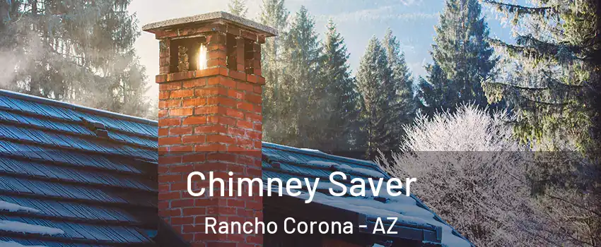 Chimney Saver Rancho Corona - AZ