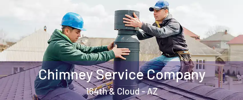 Chimney Service Company 164th & Cloud - AZ