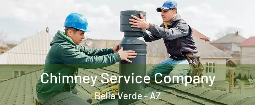 Chimney Service Company Bella Verde - AZ