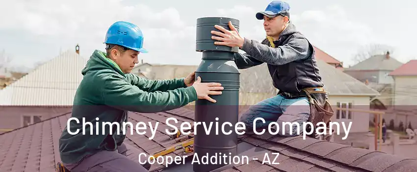 Chimney Service Company Cooper Addition - AZ