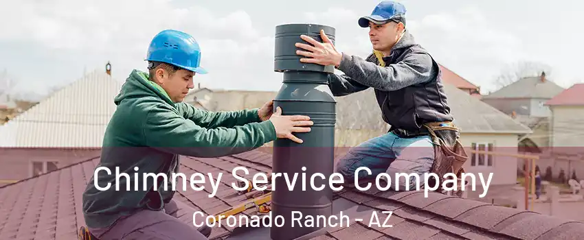 Chimney Service Company Coronado Ranch - AZ