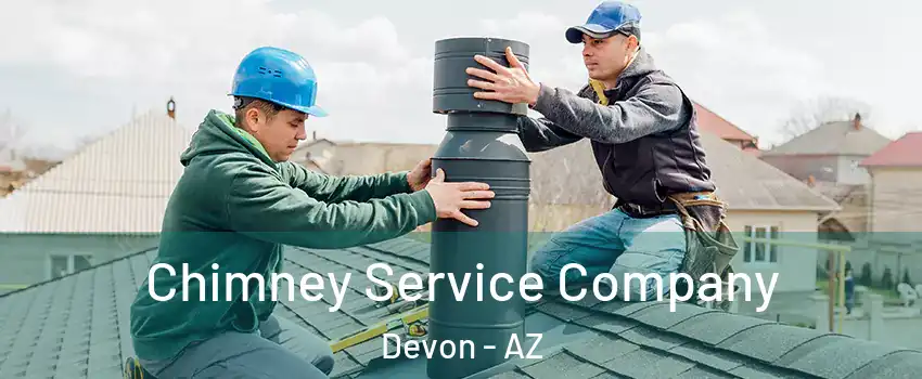 Chimney Service Company Devon - AZ
