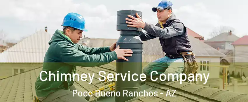 Chimney Service Company Poco Bueno Ranchos - AZ