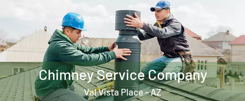 Chimney Service Company Val Vista Place - AZ