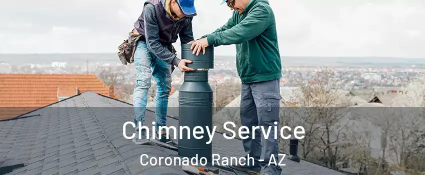 Chimney Service Coronado Ranch - AZ