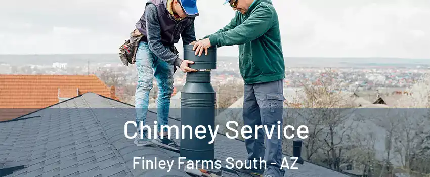 Chimney Service Finley Farms South - AZ