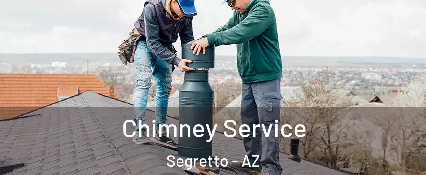 Chimney Service Segretto - AZ