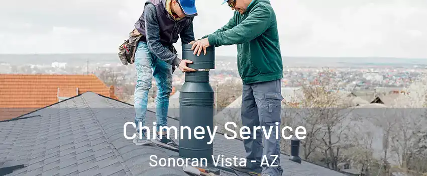 Chimney Service Sonoran Vista - AZ
