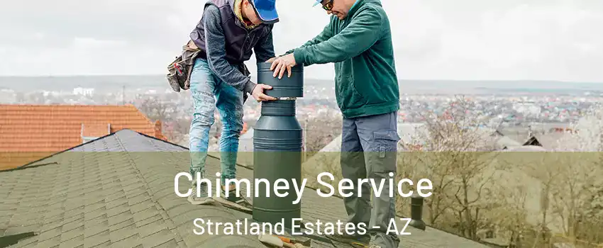 Chimney Service Stratland Estates - AZ