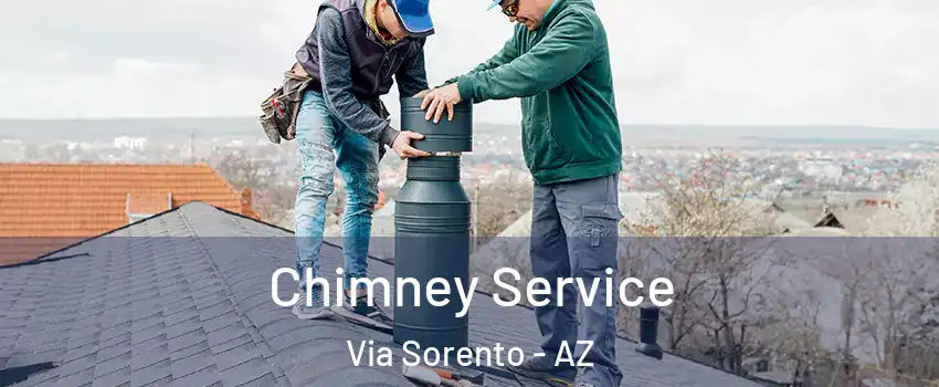 Chimney Service Via Sorento - AZ