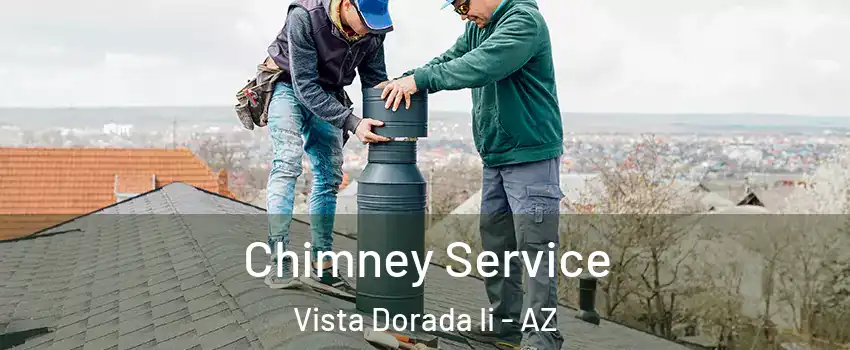 Chimney Service Vista Dorada Ii - AZ