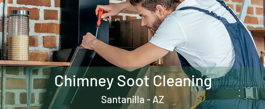 Chimney Soot Cleaning Santanilla - AZ