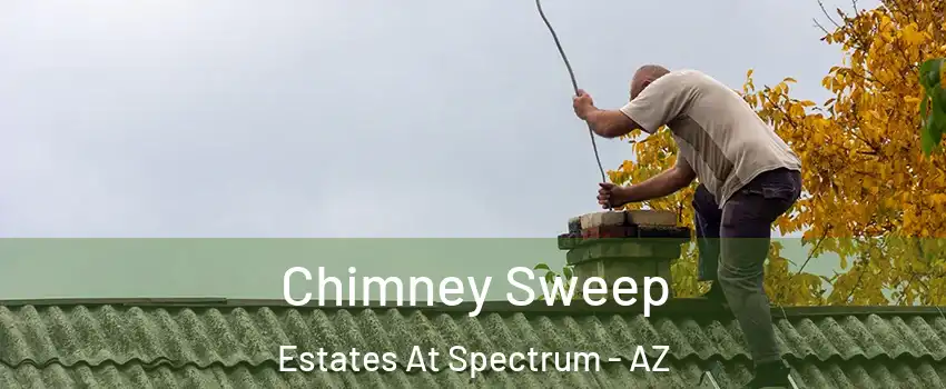 Chimney Sweep Estates At Spectrum - AZ