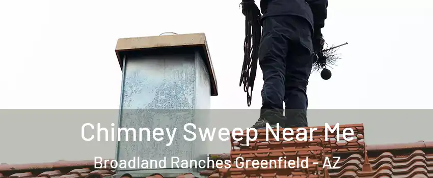 Chimney Sweep Near Me Broadland Ranches Greenfield - AZ