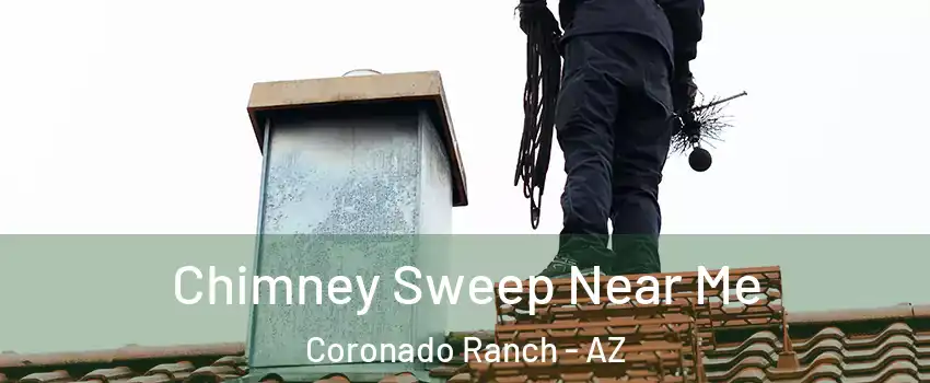 Chimney Sweep Near Me Coronado Ranch - AZ